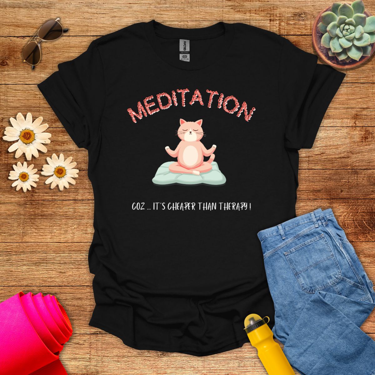 Meditation Better Than Therapy Cat T-Shirt