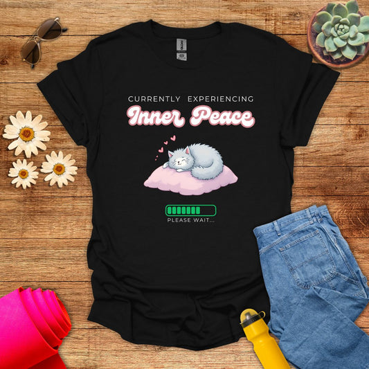 Cute Cat Currently Experiencing Inner Peace T-Shirt