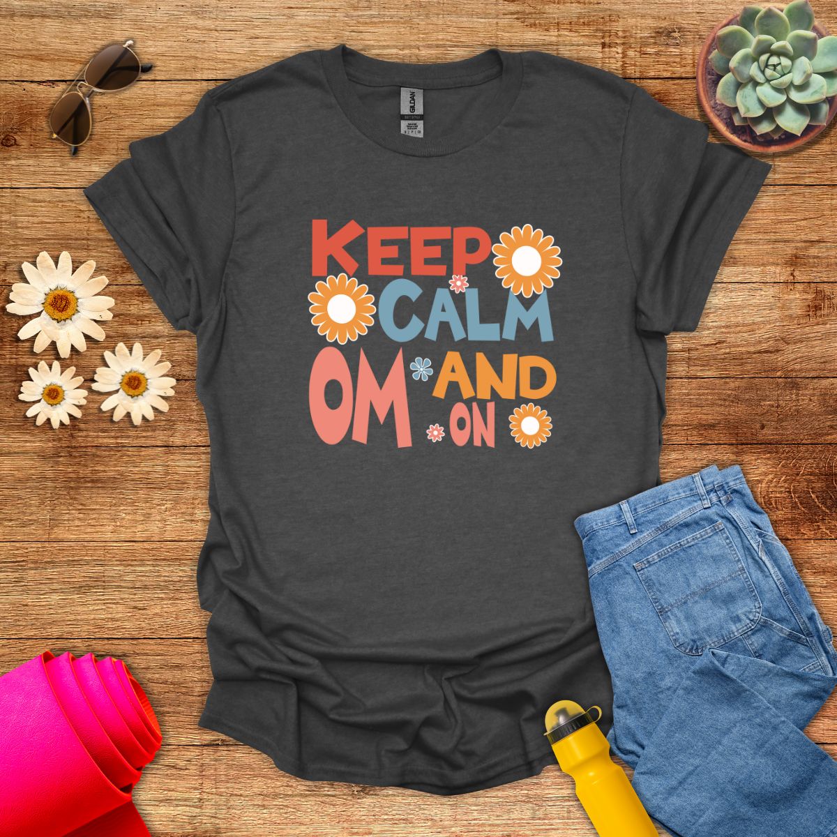 Keep Calm and Om On Inspirational Yoga T-Shirt