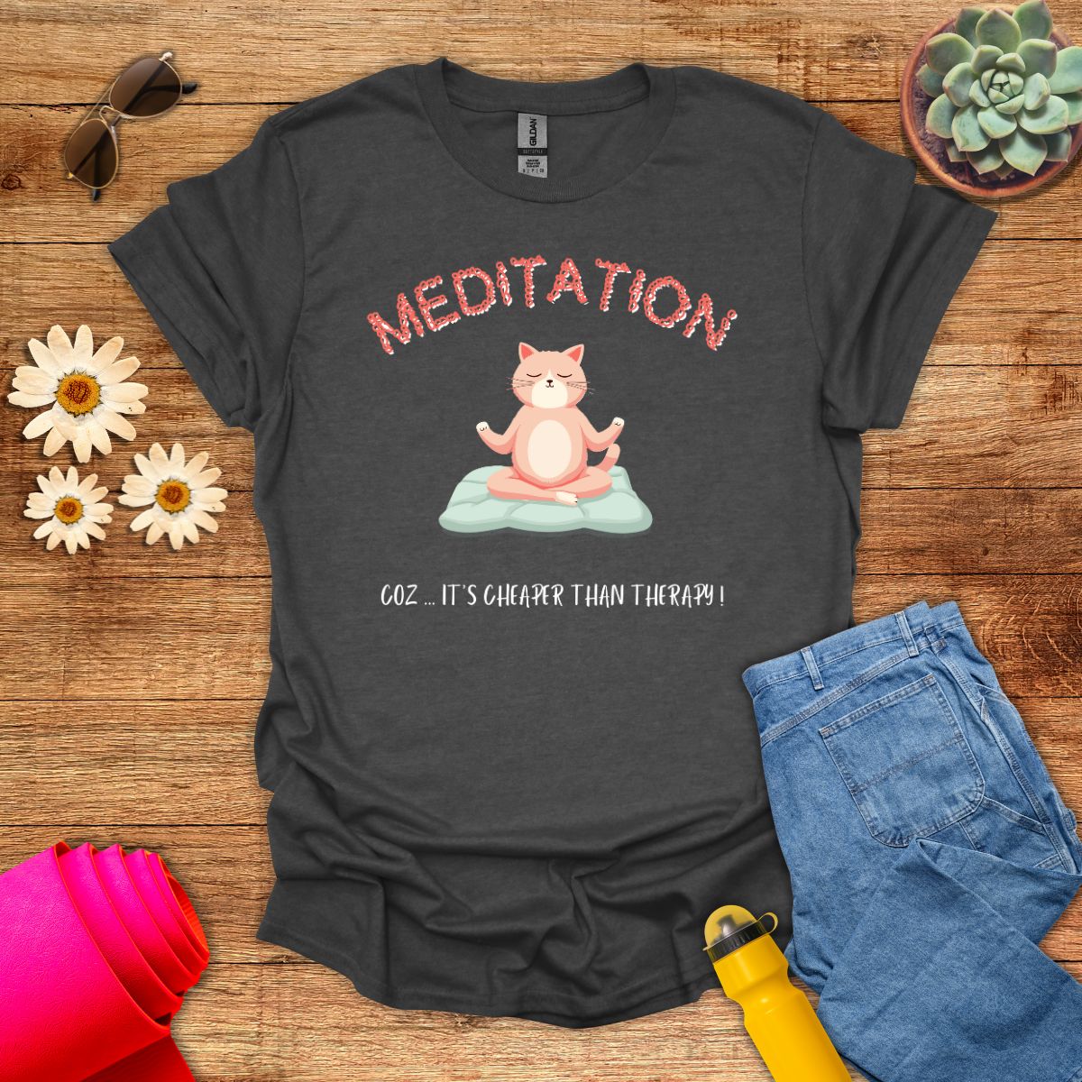 Meditation Better Than Therapy Cat T-Shirt