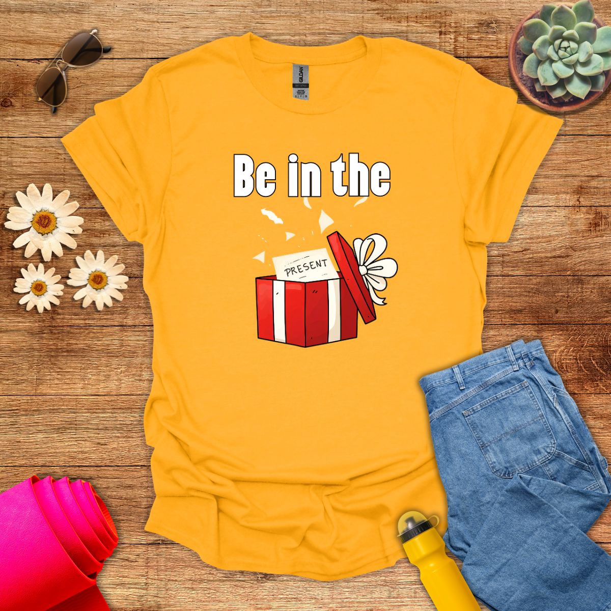 Be in the Present Inspirational Meditation T-Shirt