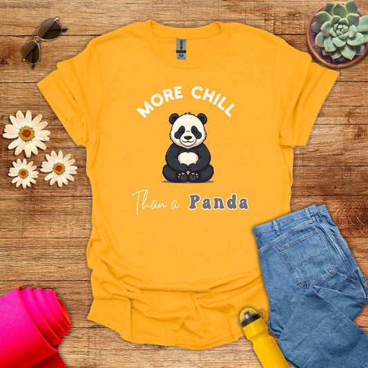 More Chill Than a Panda T-Shirt