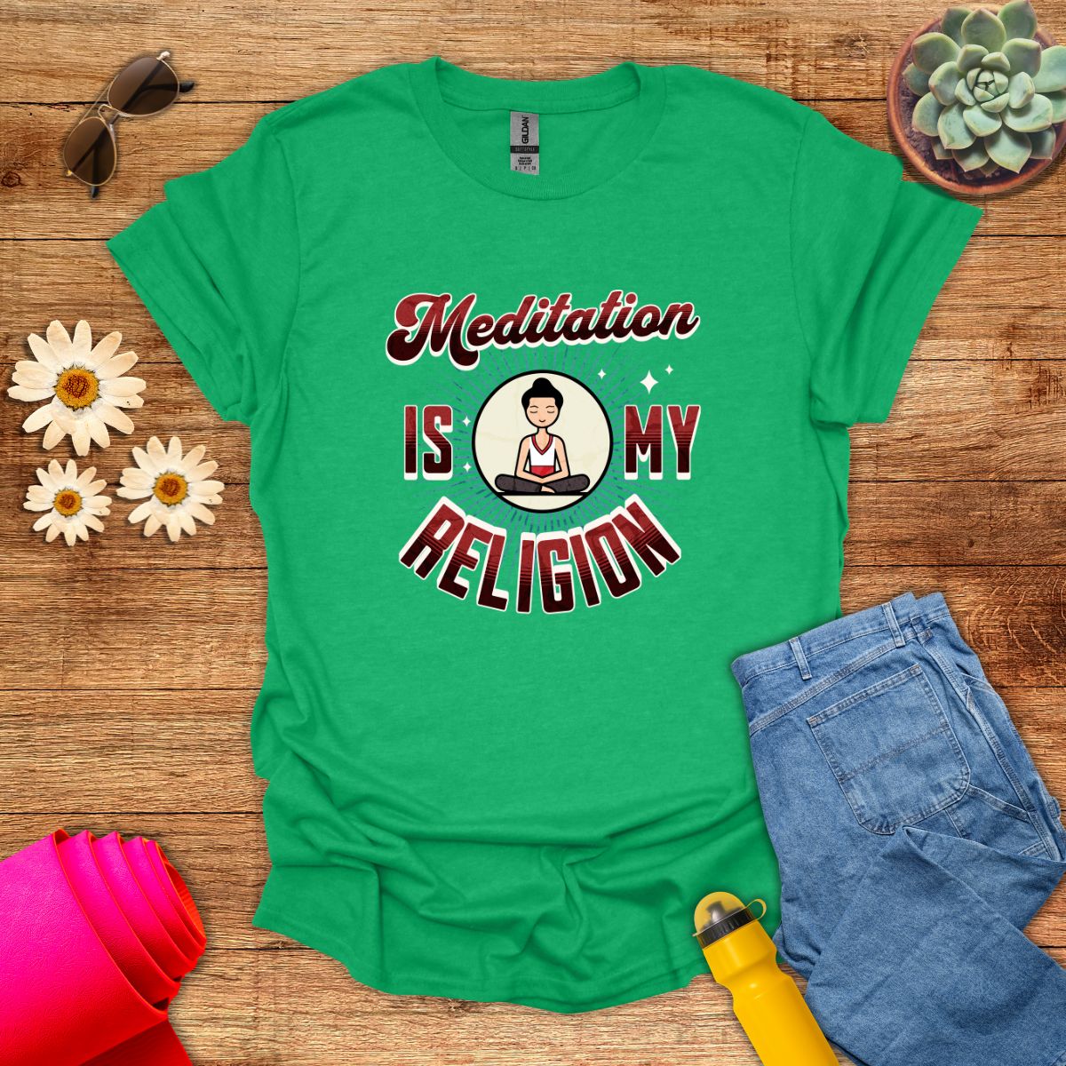 Meditation Is My Religion Motivational T-Shirt