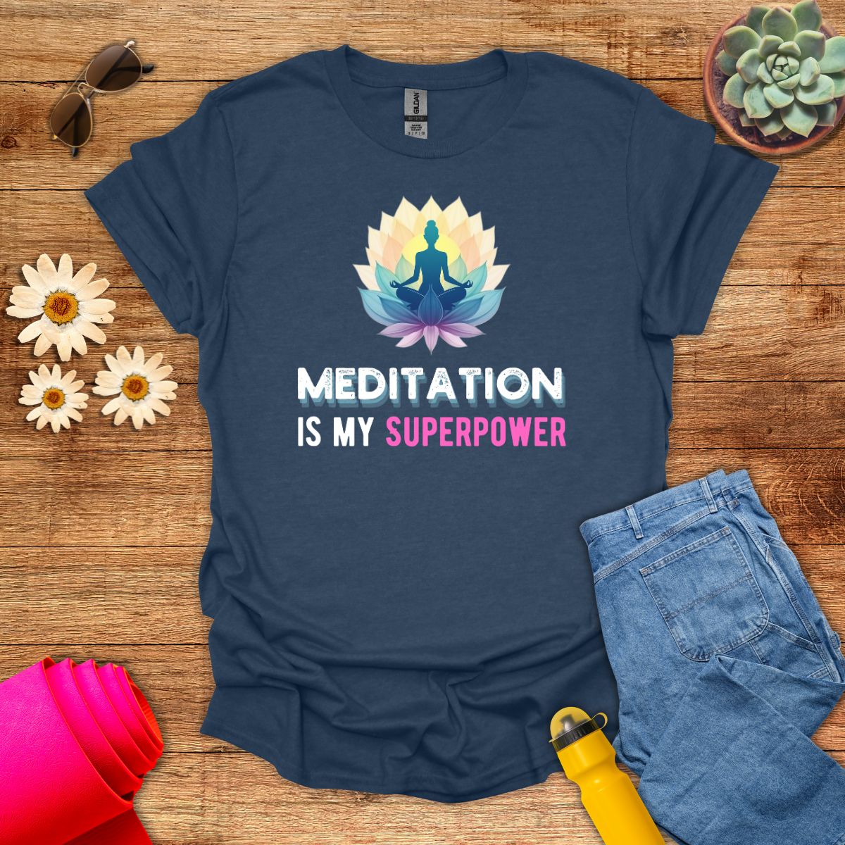 Meditation Is My Superpower T-Shirt