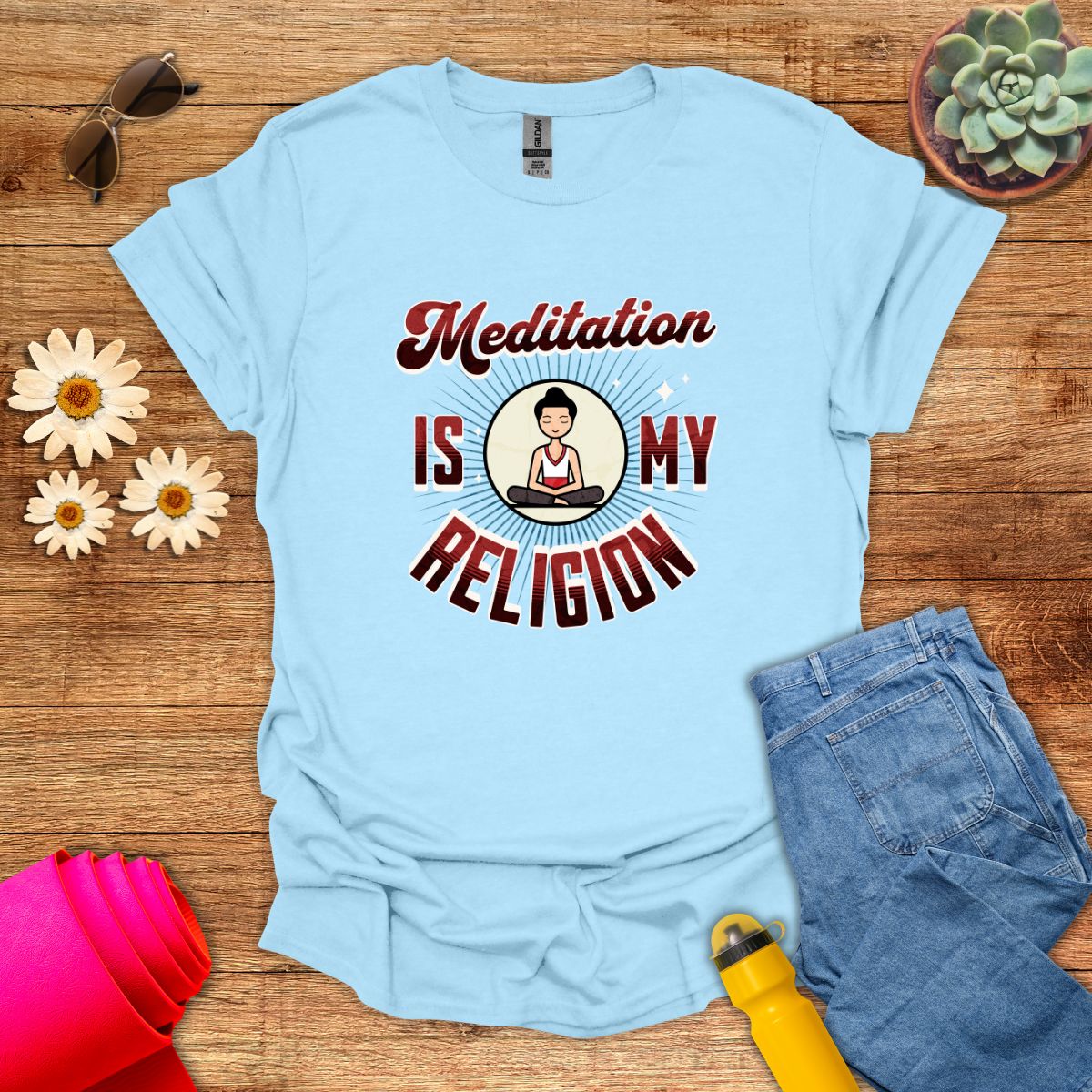 Meditation Is My Religion Motivational T-Shirt