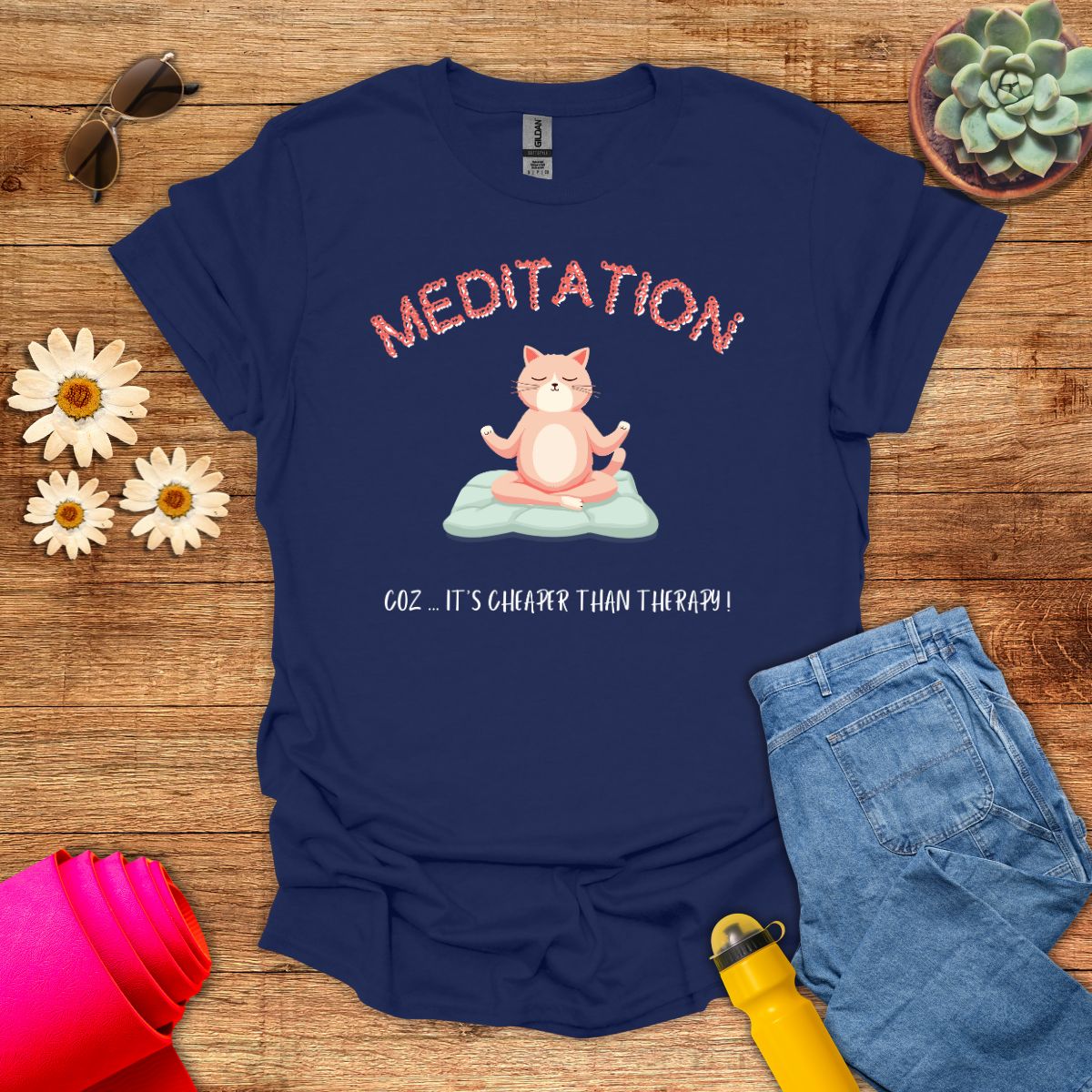 Meditation Better Than Therapy Cat T-Shirt