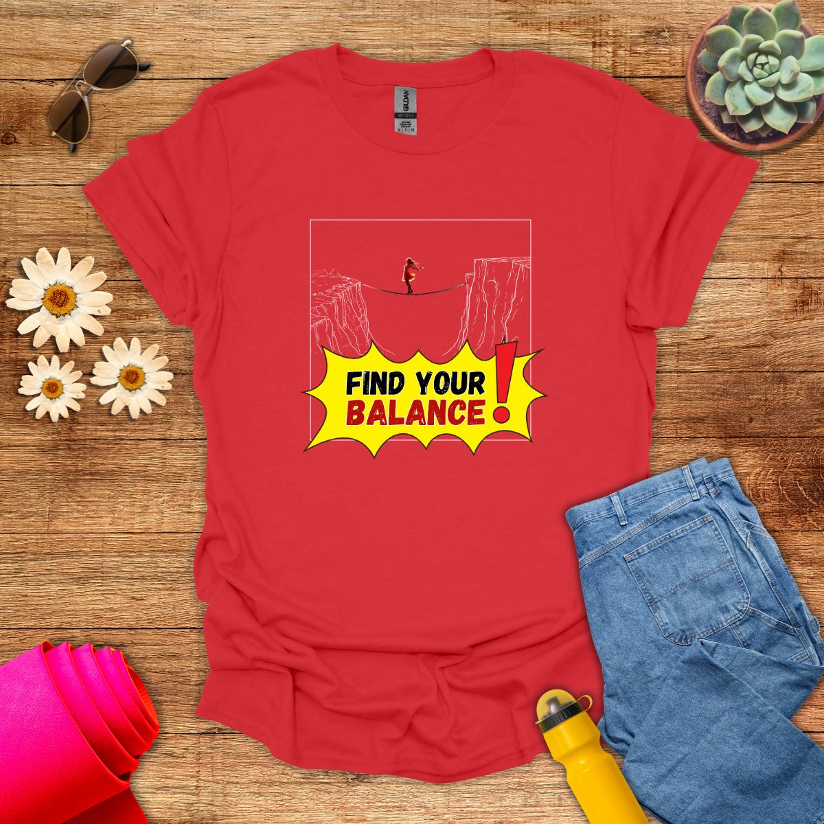 Find Your Balance Empowering Graphic T-Shirt