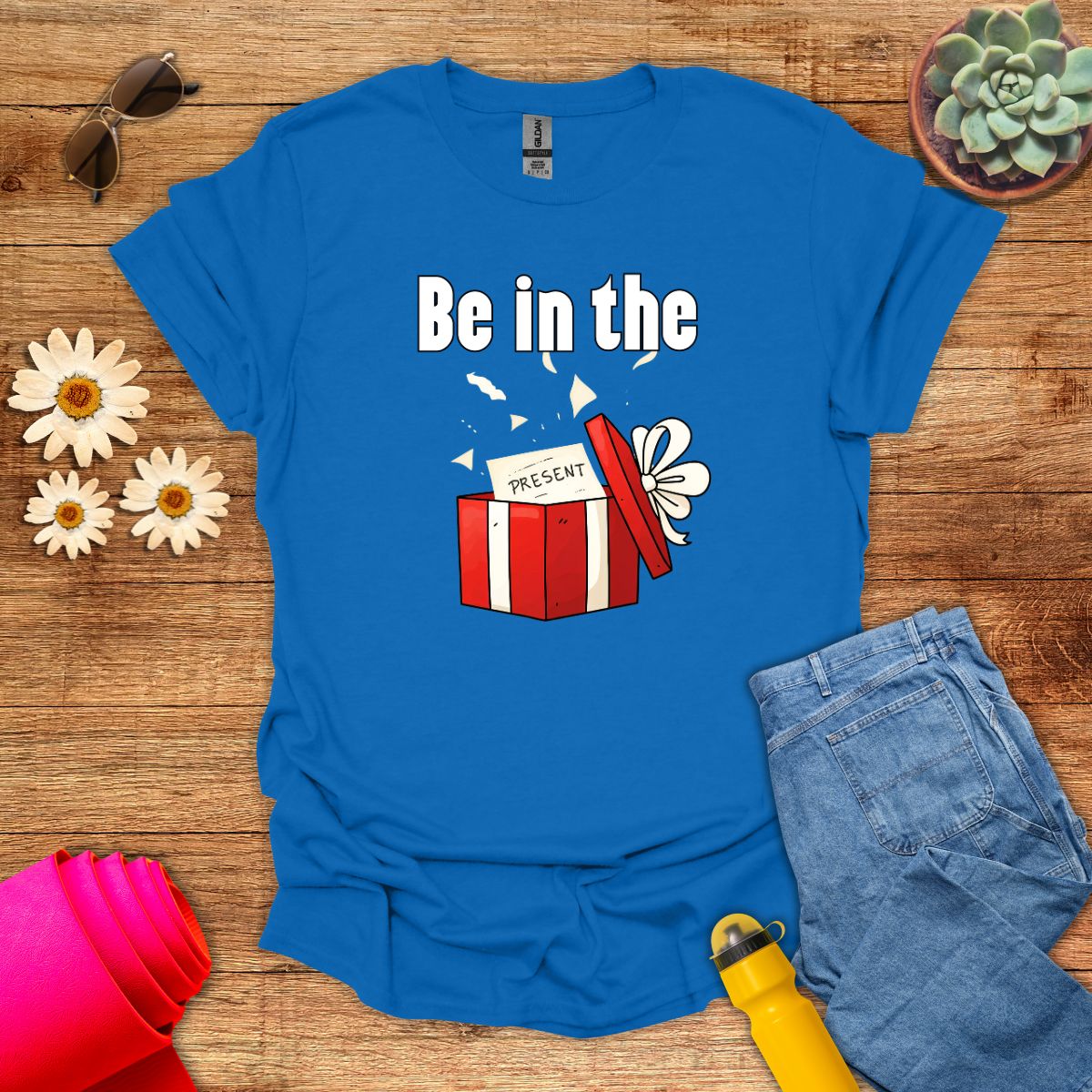 Be in the Present Inspirational Meditation T-Shirt