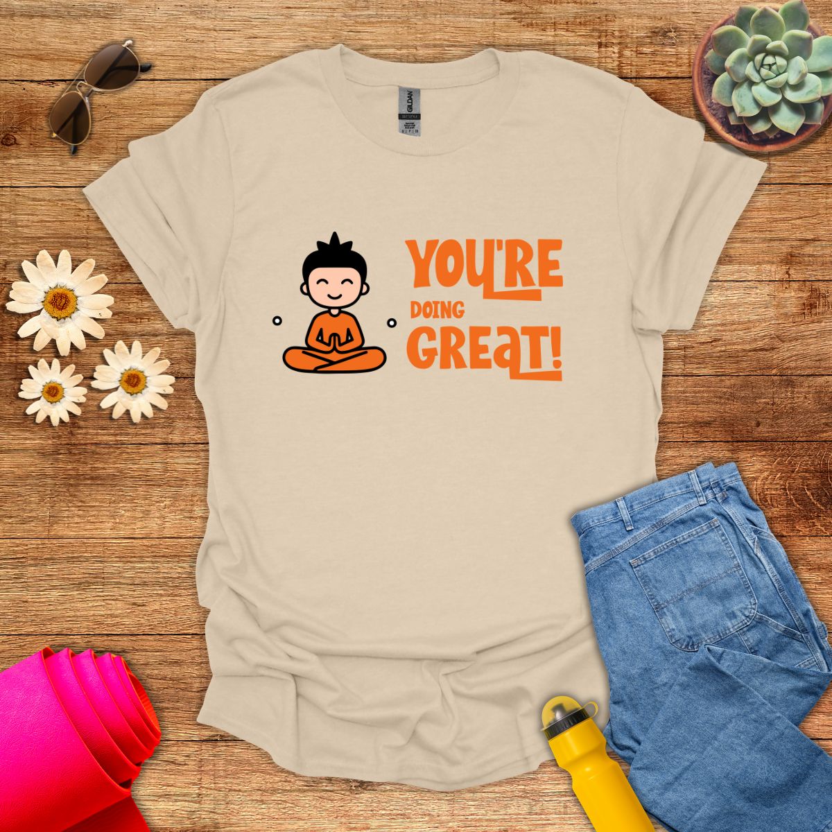 You're Doing Great Motivational Yoga T-Shirt