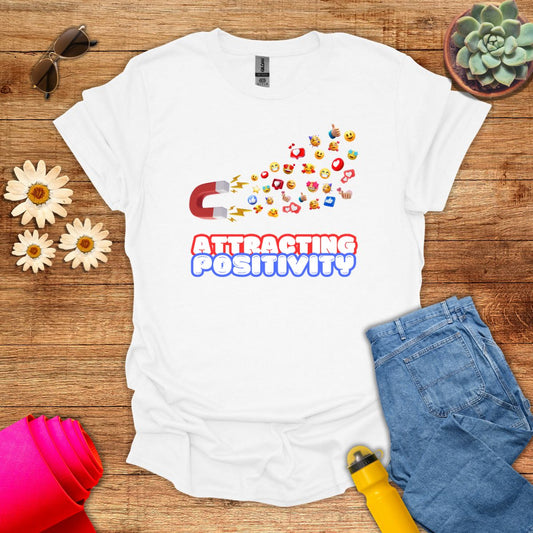 Attracting Positivity Good Vibes T-Shirt